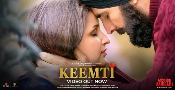 Keemti lyrics in hindi, Keemti lyrics, Keemti, keemti song, Mission Raniganj songs, akshay kumar movie new songs, Vishal mishra new songs